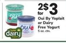 Oui By Yoplait or Dairy Free Yogurt
