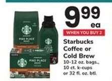 Starbucks Coffee or Cold Brew