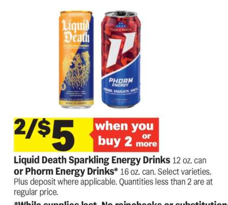 Liquid Death Sparkling Energy Drinks or Phorm Energy Drinks