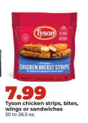Tyson chicken strips, bites, wings or sandwiches
