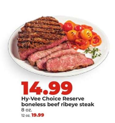 Hy-Vee Choice Reserve boneless beef ribeye steak