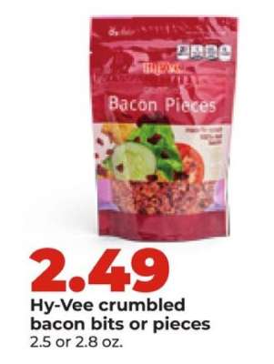 Hy-Vee crumbled bacon bits or pieces
