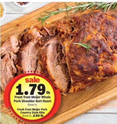 Fresh from Meijer Whole Pork Shoulder Butt Roast