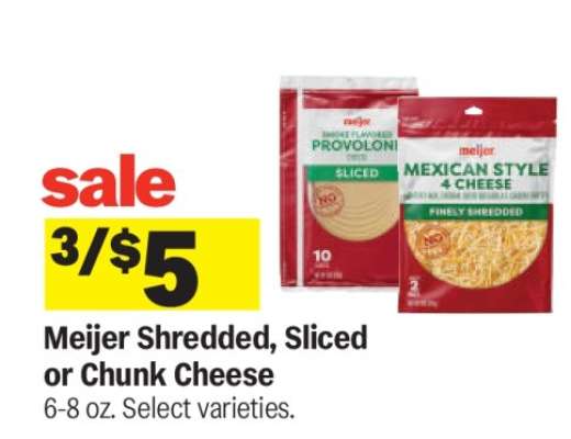 Meijer Shredded, Sliced or Chunk Cheese*