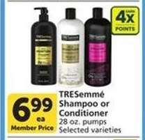 Tresemme Shampoo or Conditioner