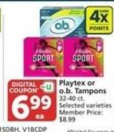 Playtex or o.b. Tampons