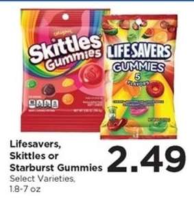 Lifesavers, Skittles or Starburst Gummies