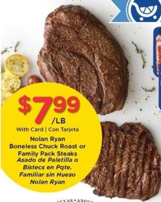 Nolan Ryan Boneless Chuck Roast or Family Pack Steaks