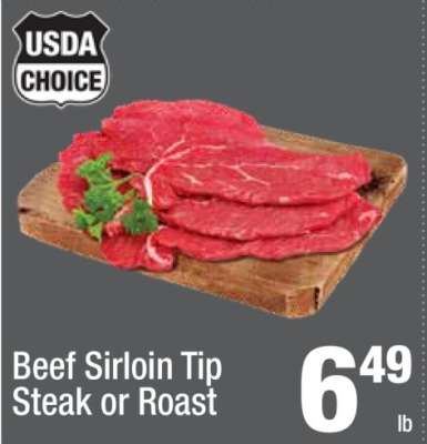 Beef Sirloin Tip Steak or Roast