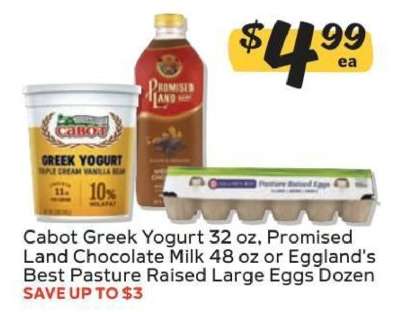 Cabot Greek Yogurt, Promised Land Chocolate Milk, Eggland's Best Eggs