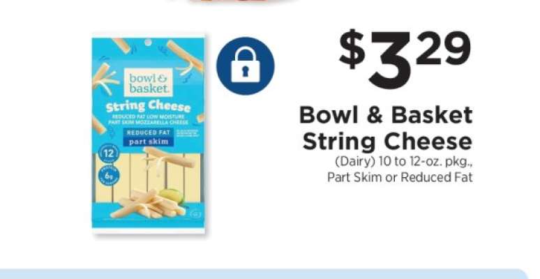Bowl & Basket String Cheese
