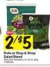 Dole or Stop & Shop Salad Blend