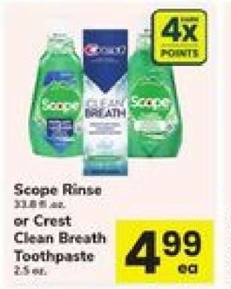 Scope Rinse or Crest Clean Breath Toothpaste