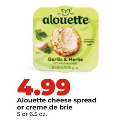 Alouette cheese spread or creme de brie