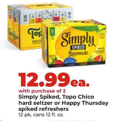 Simply Spiked, Topo Chico hard seltzer or Happy Thursday spiked refreshers