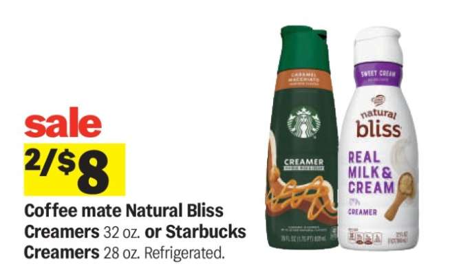 Coffee mate Natural Bliss Creamers or Starbucks Creamers