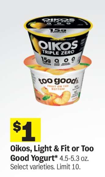 Oikos, Light & Fit or Too Good Yogurt*