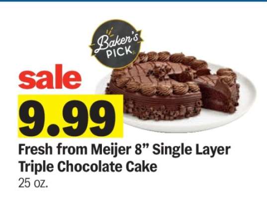 Fresh from Meijer 8” Single Layer Triple Chocolate Cake