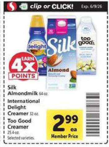 Silk Almondmilk, International Delight Creamer, Too Good Creamer