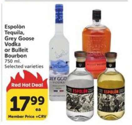 Espolòn Tequila, Grey Goose Vodka or Bulleit Bourbon