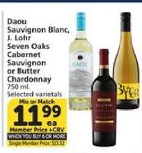Daou Sauvignon Blanc, J. Lohr Seven Oaks Cabernet Sauvignon or Butter Chardonnay