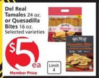 Del Real Tamales or Quesadilla Bites