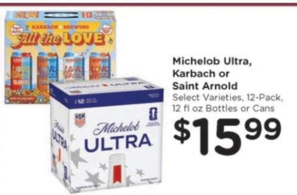 Michelob Ultra, Karbach or Saint Arnold