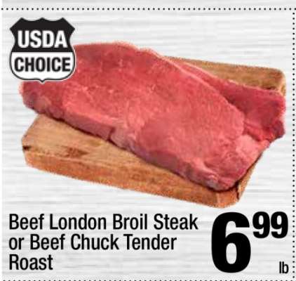 Beef London Broil Steak or Beef Chuck Tender Roast