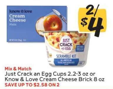 Just Crack an Egg Cups or Know & Love Cream Cheese