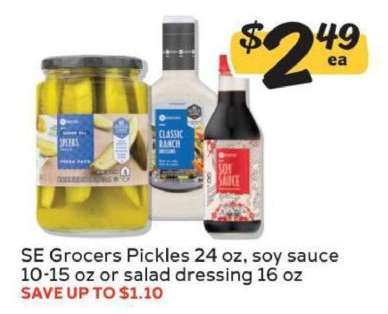 SE Grocers Pickles, Soy Sauce, or Salad Dressing