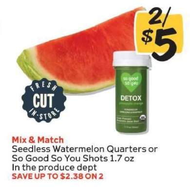 Seedless Watermelon Quarters or So Good So You Shots 1.7 oz