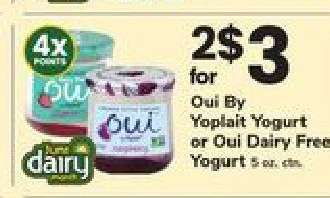 Oui By Yoplait Yogurt or Oui Dairy Free Yogurt