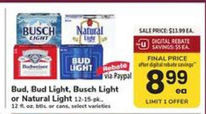 Bud, Bud Light, Busch Light or Natural Light