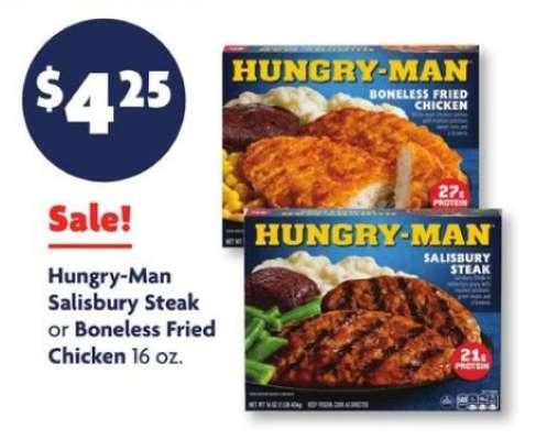 Hungry-Man Salisbury Steak or Boneless Fried Chicken