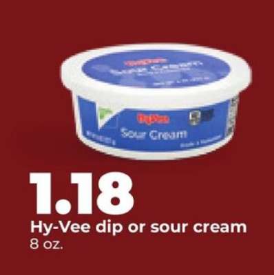 Hy-Vee dip or sour cream