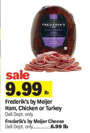 Frederik's by Meijer Ham, Chicken or Turkey