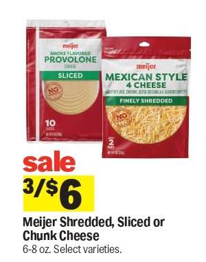 Meijer Shredded, Sliced or Chunk Cheese*