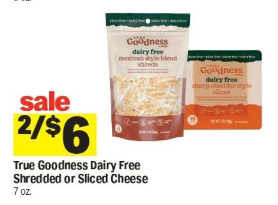 True Goodness Dairy Free Shredded or Sliced Cheese