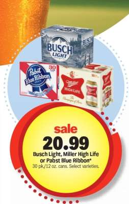 Busch Light, Miller High Life or Pabst Blue Ribbon