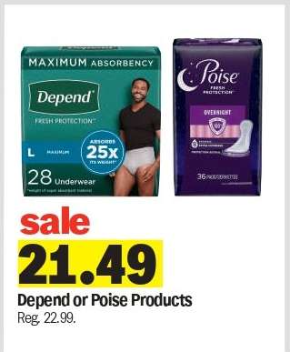 Depend or Poise Products*