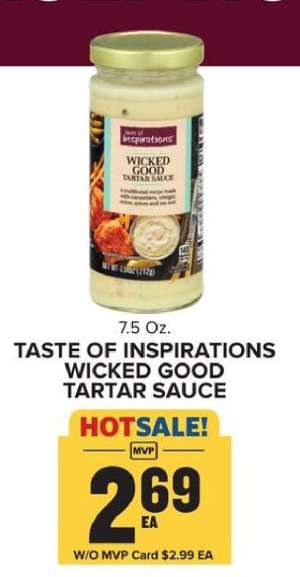 TASTE OF INSPIRATIONS WICKED GOOD TARTAR SAUCE