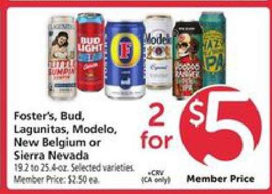 Foster's, Bud, Lagunitas, Modelo, New Belgium or Sierra Nevada