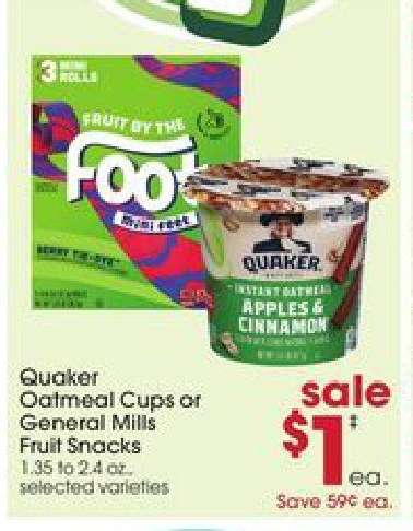 Quaker Oatmeal Cups or General Mills Fruit Snacks