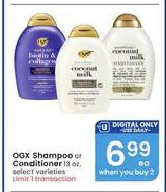 OGX SHAMPOO OR CONDITIONER