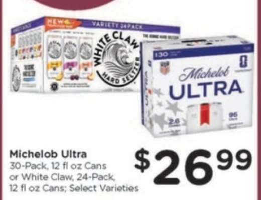 Michelob Ultra or White Claw