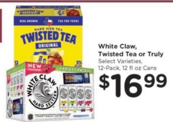 White Claw, Twisted Tea or Truly