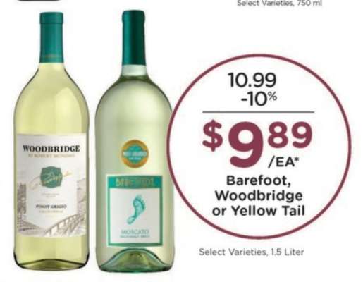 Barefoot, Woodbridge or Yellow Tail