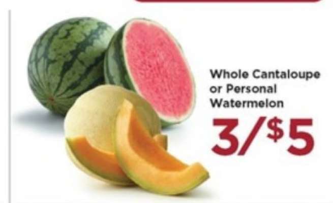 Whole Cantaloupe or Personal Watermelon