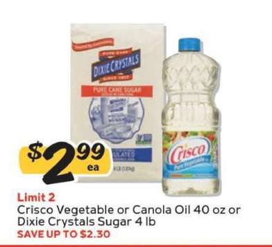 Crisco Vegetable or Canola Oil 40 oz or Dixie Crystals Sugar 4 lb