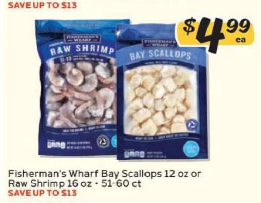 Fisherman's Wharf Bay Scallops or Raw Shrimp